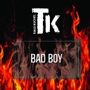 Tiago Kuckel - Bad Boy