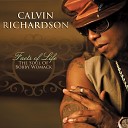 Calvin Richardson - I Can Understand it