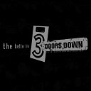 3 Doors Down - Duck And Run