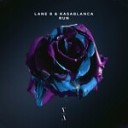 Lane 8 Kasablanca - Run Extended Mix