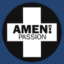 Amen UK - Passion Scott Mac Mix