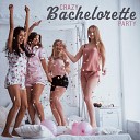 Bachelorette Party Music Zone - I Will Wait for You Forever