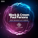 Block Crown Paul Parsons - Hope This Night Last Forever Original Mix