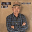 Amauri Cruz - Esse dos Calixto