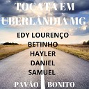 Edy Lourenço, Betinho, Hayler, Daniel, Samuel - Se Fores Tentado