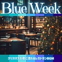 Blue Week - Hats Glisten as the Party Rounds Keyd Ver