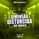 DJ HM ZL mc freitas zs - Dimens o Distorcida do Mago