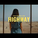 Anna Tr mner Timu - Highway