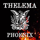 THELEMA - Just a Whip on Me