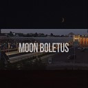 Moon Boletus - Attic Song