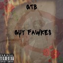 GTB - Guy Fawkes