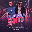 DJ Lucas Ninja Padre Elinton - Eu Quero Ser Santo Remix