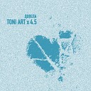 Toni Art 4 5 - Довела