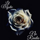 Lil Mystic - No Rindio