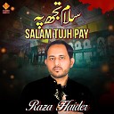 Raza Haider - Ya Abbas A S