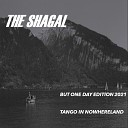 The Shagal - Tango in Nowhereland