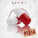 ЭNEMY - Rehab Skit
