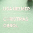 Lisa Helmer - Christmas Carol
