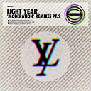 Light Year - Moderation Paul Woolford s Special Request Mix…