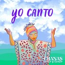 Chanas Canto y Tamb - Yo Canto