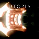Wolih - Utopia Original Mix