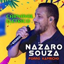 Nazaro Souza Forr Kapricho - Arere