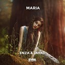 Enza, JAVAD - Maria