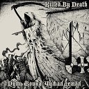 Killed By Death - Чужая земля