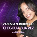 Vanessa N Rodrigues - Ningu m Poder Te Deter