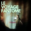 Jolly Timoth e Mathieu Ogier feat Carina… - Chanson du voyage fantome
