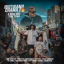 Jo o Bazilio DJ Kurts Vulgo Barrako H rcules o Profeta Mano Fler ThiagoThc Andermaster L U 17 Fran a… - A Vida N o Tem Tema Ibotirama Chama 2