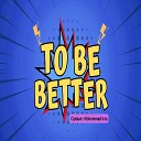 UQbo Voice feat nouval dawood ghazi - TO BE BETTER