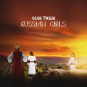 Glen Twain - Russian Girls