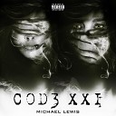 Michael Lewis - Code XXI Interlude