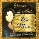DIANA ACOSTA - Ave Maria