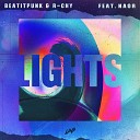 BeatItPunk R CHY feat NAOR - Lights