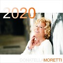 Donatella Moretti - Canto alla vita