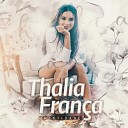 Thalia Fran a - Meu Xod