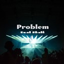 Real Khali feat Osfresh - Problem