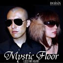 Mystic Floor - Lost My Heart Prog Mix