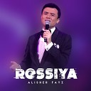 Alisher Fayz - Rossiya