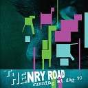The Henry Road - Five That s Not a Number