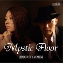 Mystic Floor - Shadow of a Moment Acoustic Version