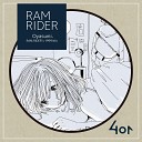 RAM RIDER - RAM RIDER s 1999 Mix