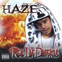 Haze - Real Slow feat Rythum and Ghetto