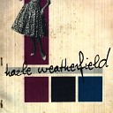 Hazle Weatherfield - From Your Window