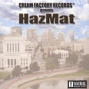 HazMat - You Know What Happens