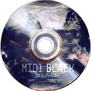 MIDIBlack - Когда Она Поедет