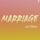 Lord Melobah - Marriage