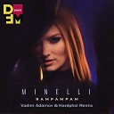 Minelli - Rampampam Club Remix Full HD 1080p